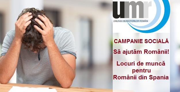 Campanie-sociala-UMR-Sa-ajutam-romanii-Locuri-de-munca-pentru-Romanii-din-Spania