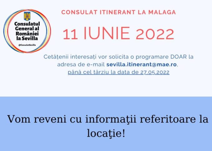 Consulat itinerant la Malaga, sâmbătă, 11 iunie 2022