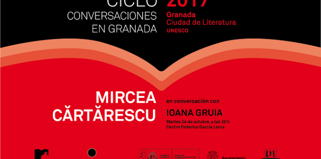 Conversaciones en Granada con Mircea Cărtărescu y Ioana Gruia