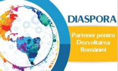 Diaspora – partener pentru dezvoltarea României