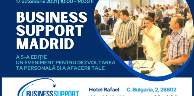 EVENIMENT, 17 octombrie 2021, ora 10-00 BUSINESS SUPPORT MADRID – A 5-A EDIȚIE