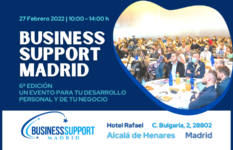 EVENTO, 27 Febrero 2022, 10:00h: BUSINESS SUPPORT MADRID - LA 6ª EDICIÓN