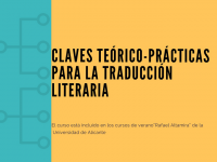 El curso „Claves teórico-prácticas para la traducción literaria” dedicado a las traducciones literarias, de rumano al español