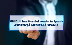 GHIDUL lucrătorului român în Spania - Cum poți beneficia de asistență medicală gratuită în Spania?