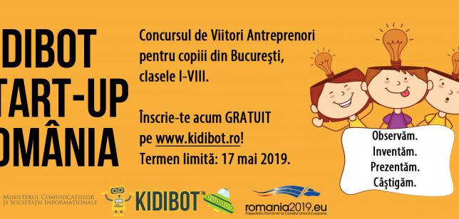 Prima ediţie a concursului de antreprenoriat pentru copii Kidibot Start-Up România