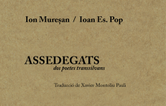 RECOMENDACIÓN: Assedegats. Dos poetes transsilvans: Ion Muresan i Ioan Es. Pop, en traducción de Xavier Montoliu Pauli