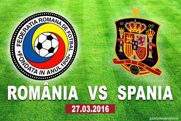 ROMÂNIA - SPANIA (27 martie, ora 21:45). Cine transmite meciul la tv și cine face parte din lotul Spaniei?