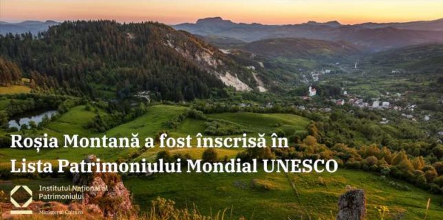 Roşia Montană în Patrimoniul UNESCO/ Institutul Naţional al Patrimoniului: O realizare şi un început de drum